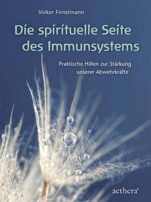 cover image of Die spirituelle Seite des Immunsystems